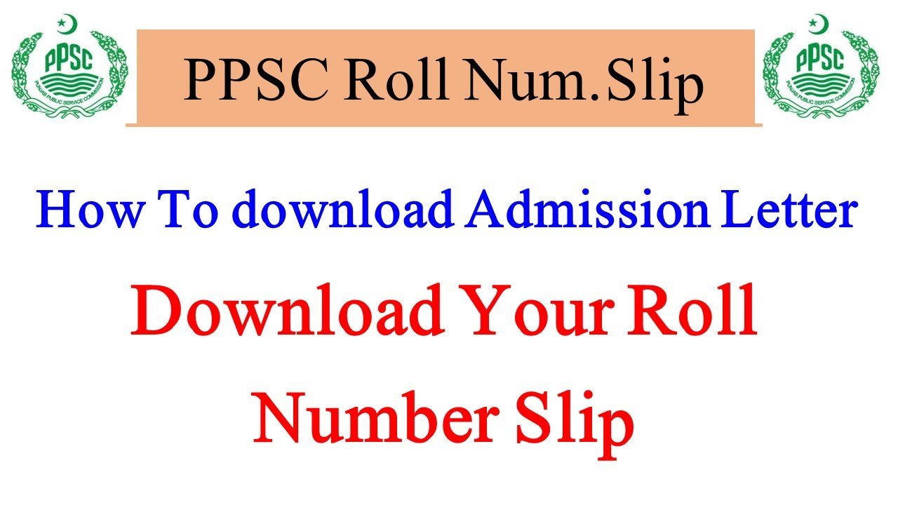 ppsc roll no slip download